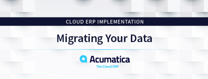Cloud ERP Implementation: Migrating Your Data