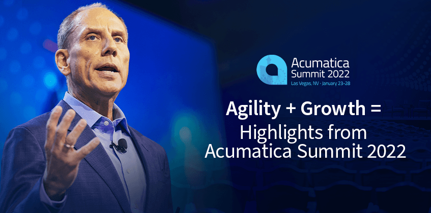 Agility + Growth = Highlights from Acumatica Summit 2022