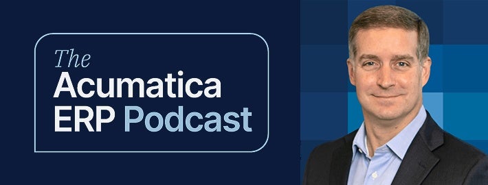 The Acumatica ERP Podcast: Practical innovation for growing businesses The Acumatica ERP Podcast: Practical innovation for growing businesses